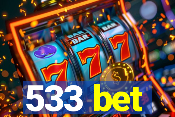 533 bet